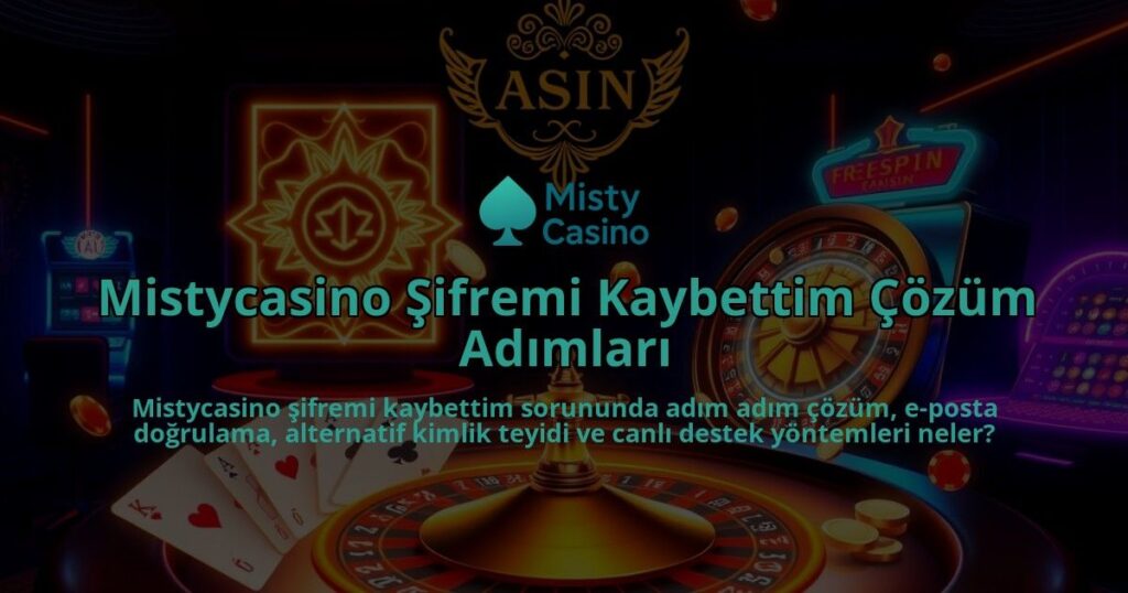 Mistycasino-Sifremi-Kaybettim-Cozum-Adimlari-overlay-1786650535.jpg