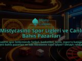 Mistycasino-Spor-Ligleri-ve-Canli-Bahis-Pazarlari-overlay-1786751180.jpg