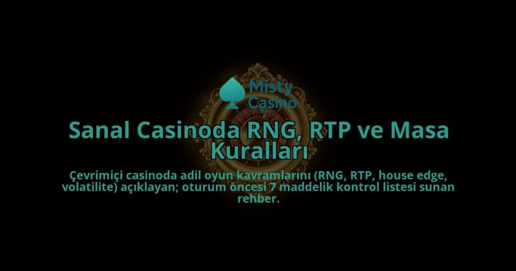 Sanal-Casinoda-RNG-RTP-ve-Masa-Kurallari-overlay-1788266609.jpg